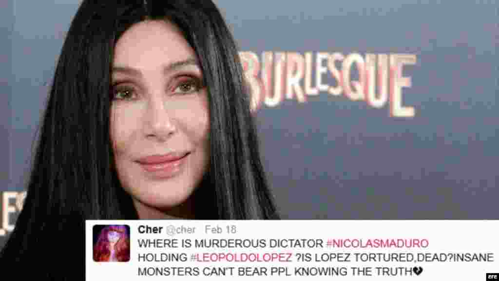 La cantante Cher se pronunció en su cuenta de Twitter @Cher llamando al presidente Maduro &quot;asesino dictador&quot; mientras preguntaba en dónde estaba detenido el opositor Leopoldo López.